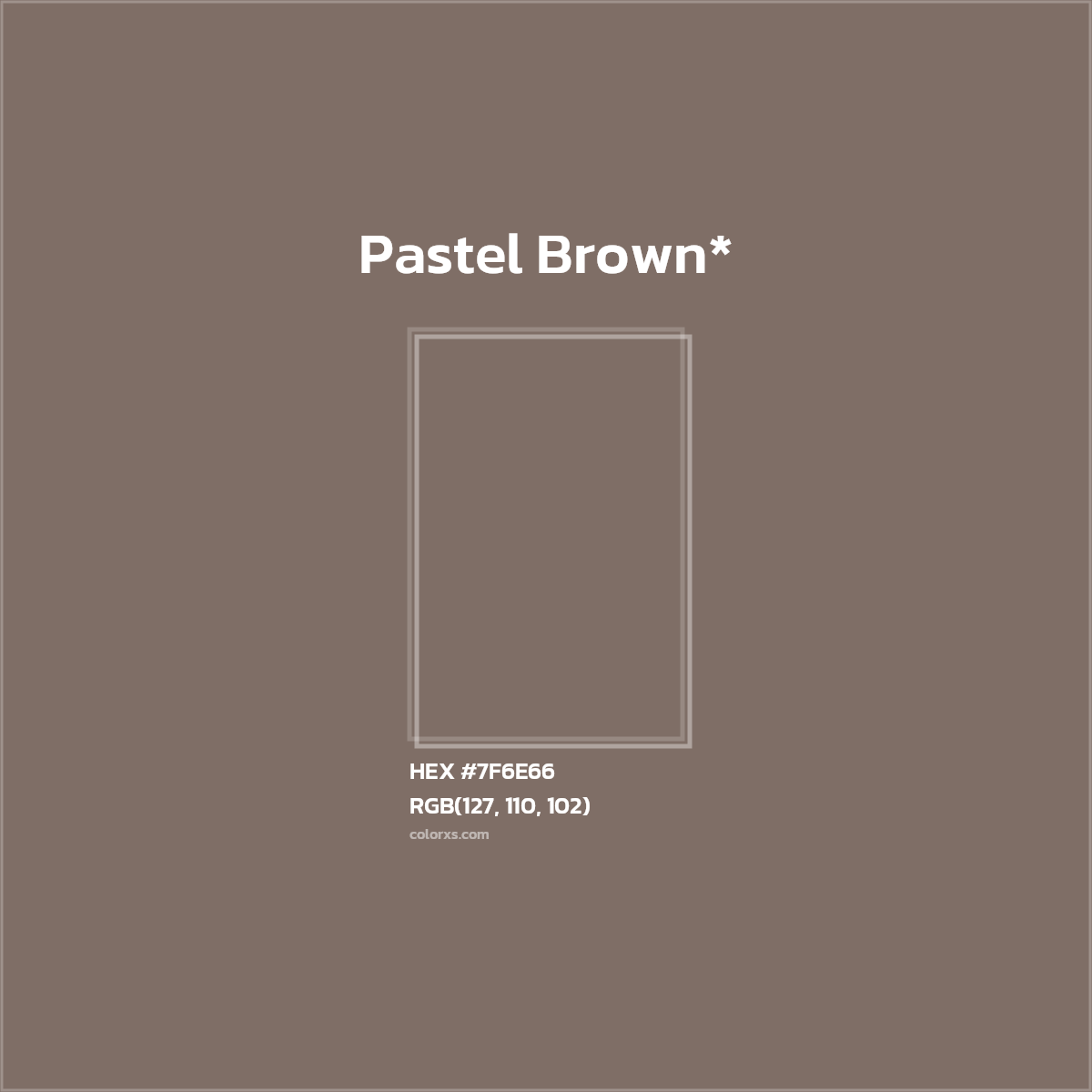 HEX #7F6E66 Color Name, Color Code, Palettes, Similar Paints, Images