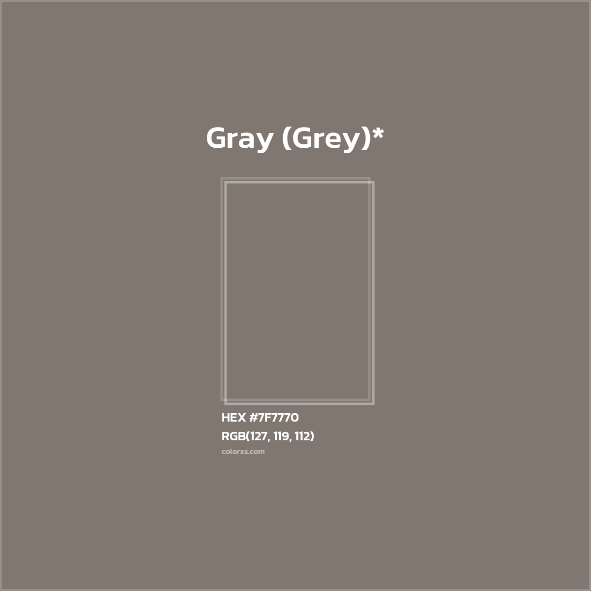HEX #7F7770 Color Name, Color Code, Palettes, Similar Paints, Images
