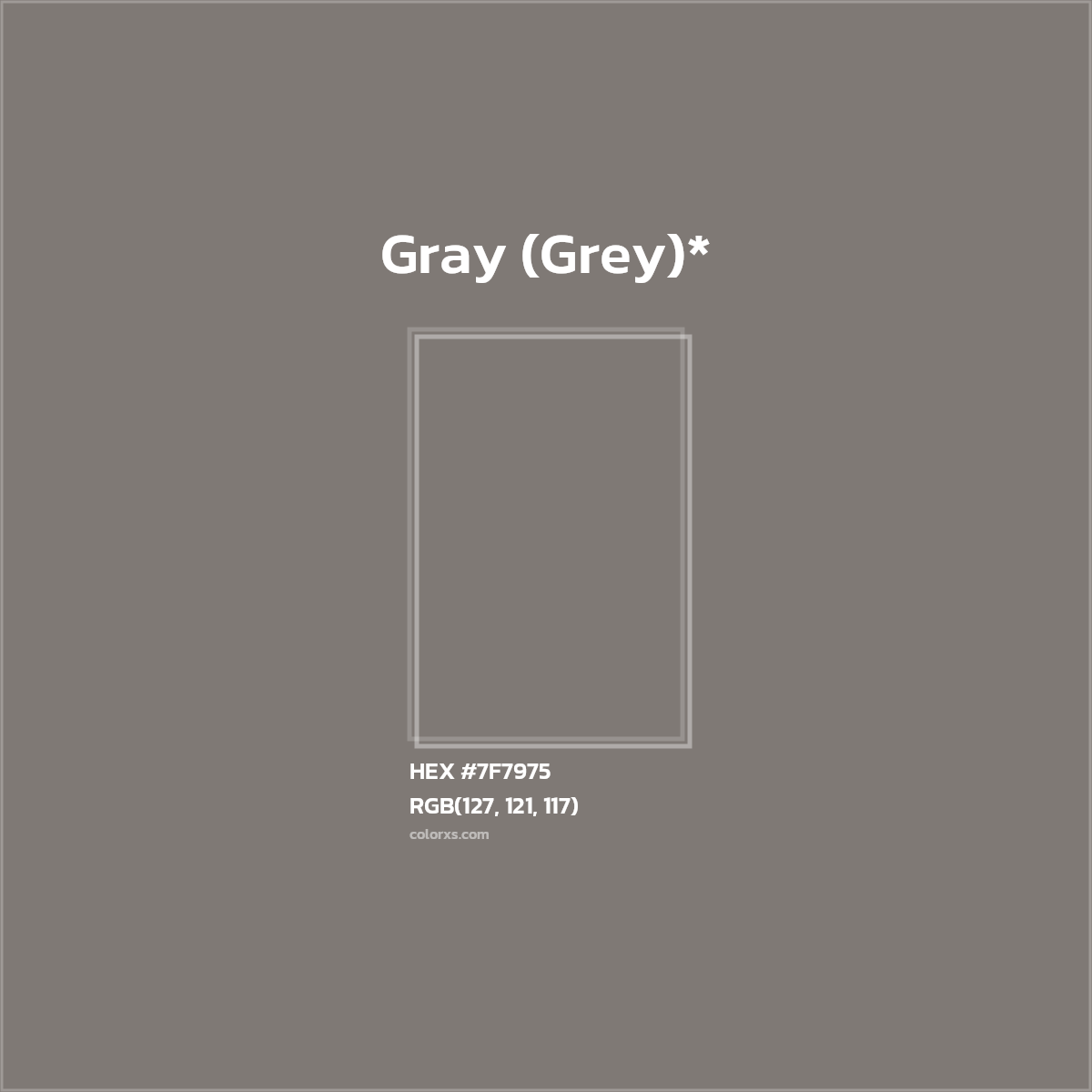 HEX #7F7975 Color Name, Color Code, Palettes, Similar Paints, Images