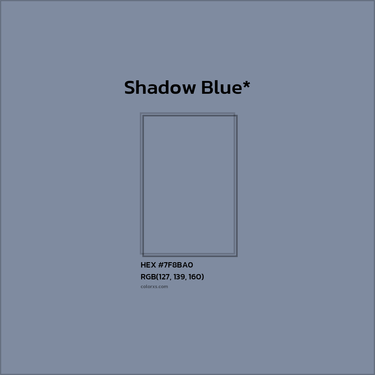 HEX #7F8BA0 Color Name, Color Code, Palettes, Similar Paints, Images
