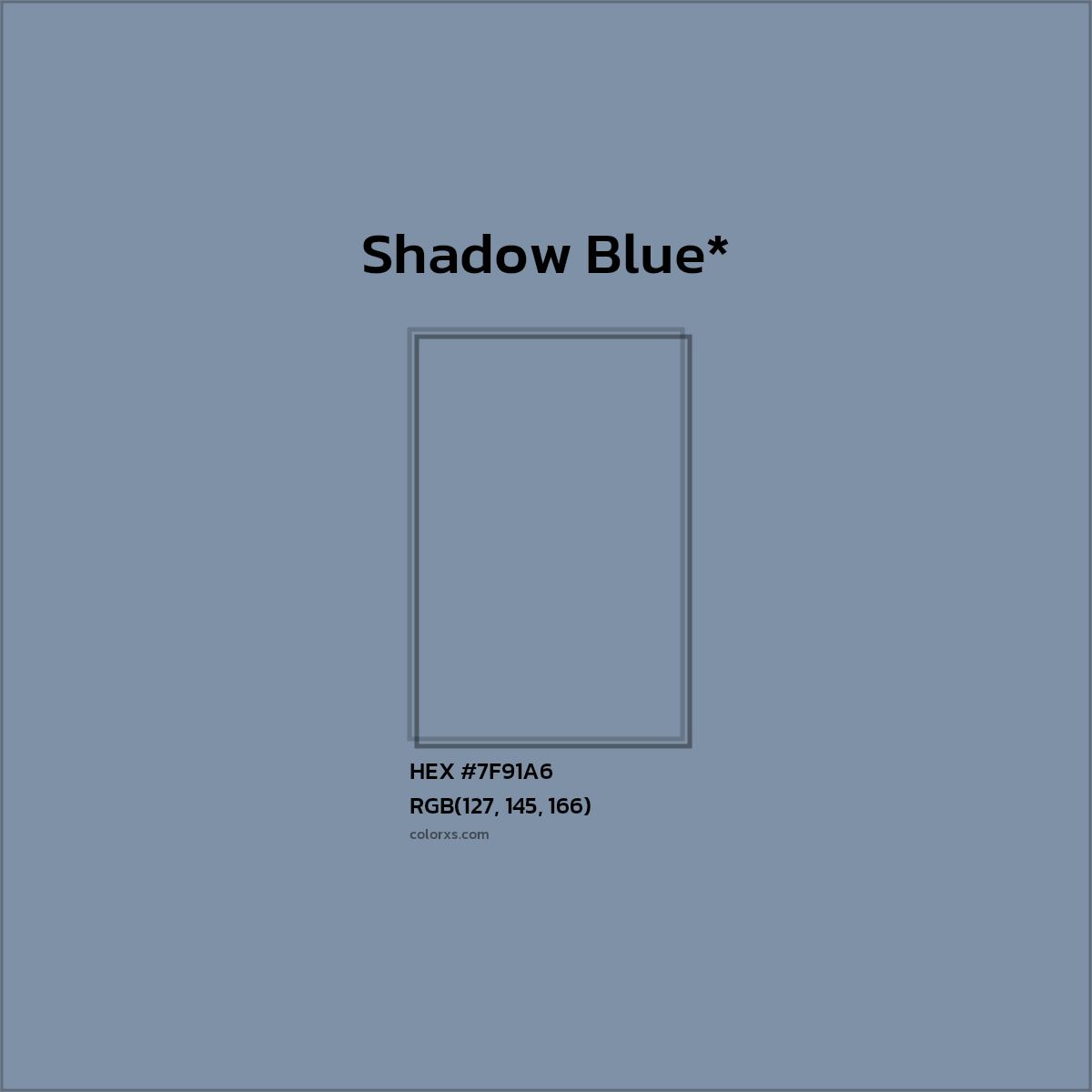 HEX #7F91A6 Color Name, Color Code, Palettes, Similar Paints, Images