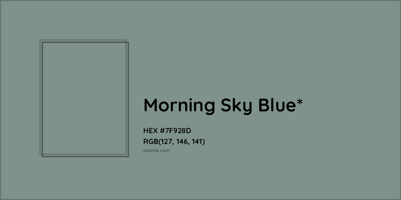 HEX #7F928D Color Name, Color Code, Palettes, Similar Paints, Images