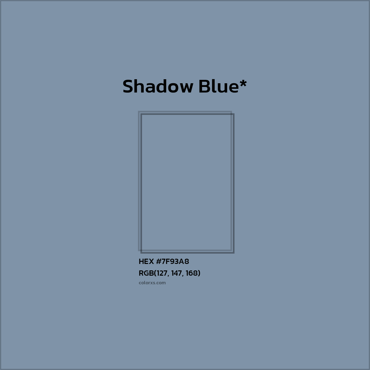 HEX #7F93A8 Color Name, Color Code, Palettes, Similar Paints, Images