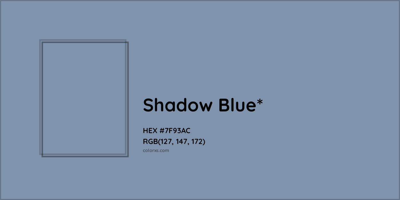 HEX #7F93AC Color Name, Color Code, Palettes, Similar Paints, Images