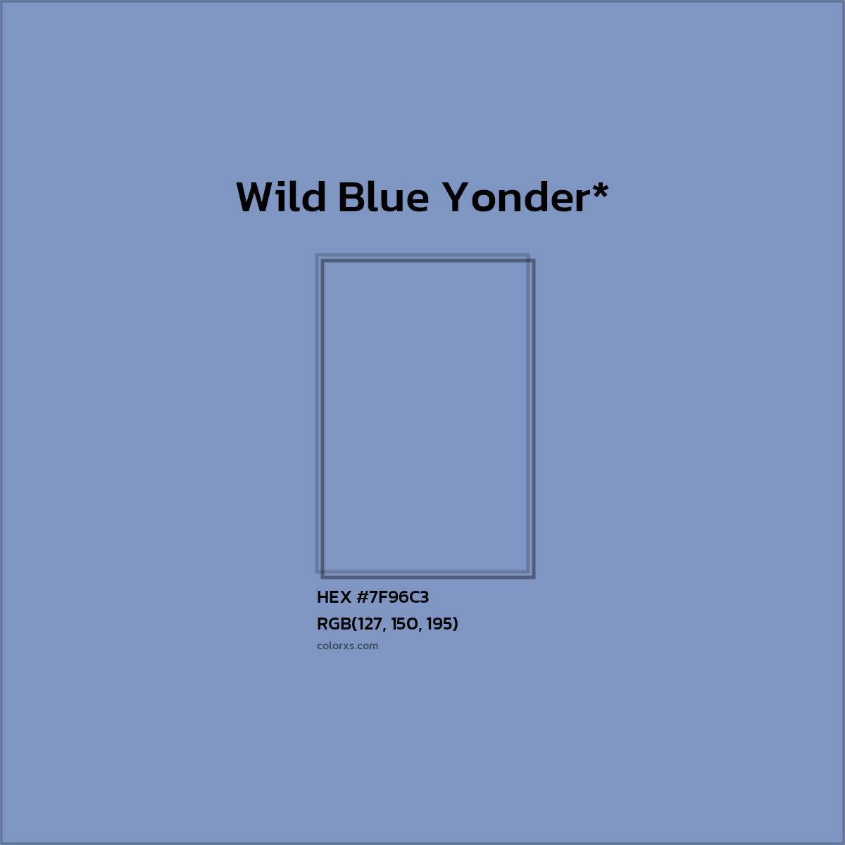 HEX #7F96C3 Color Name, Color Code, Palettes, Similar Paints, Images