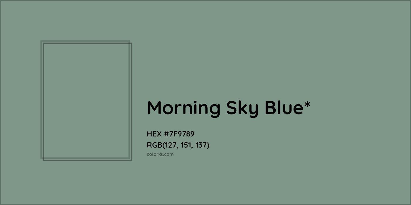 HEX #7F9789 Color Name, Color Code, Palettes, Similar Paints, Images