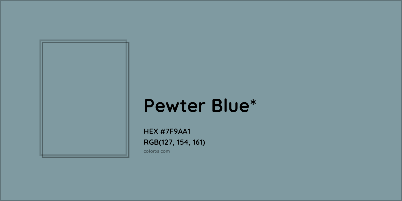 HEX #7F9AA1 Color Name, Color Code, Palettes, Similar Paints, Images