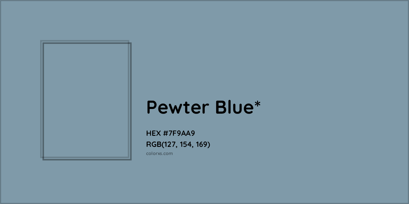 HEX #7F9AA9 Color Name, Color Code, Palettes, Similar Paints, Images