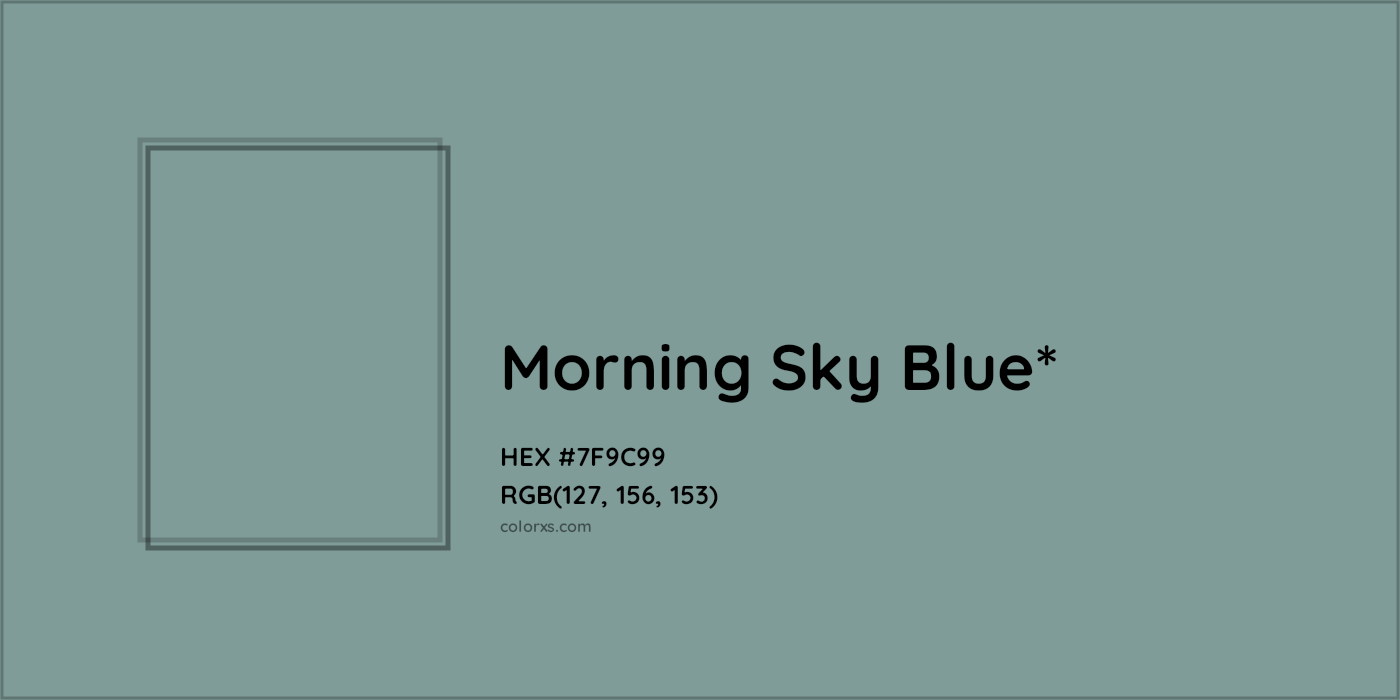 HEX #7F9C99 Color Name, Color Code, Palettes, Similar Paints, Images