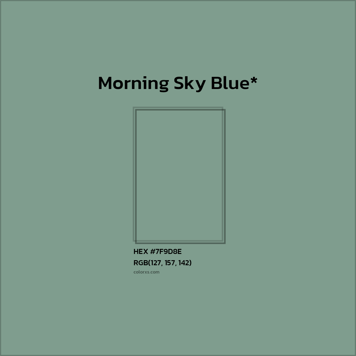 HEX #7F9D8E Color Name, Color Code, Palettes, Similar Paints, Images