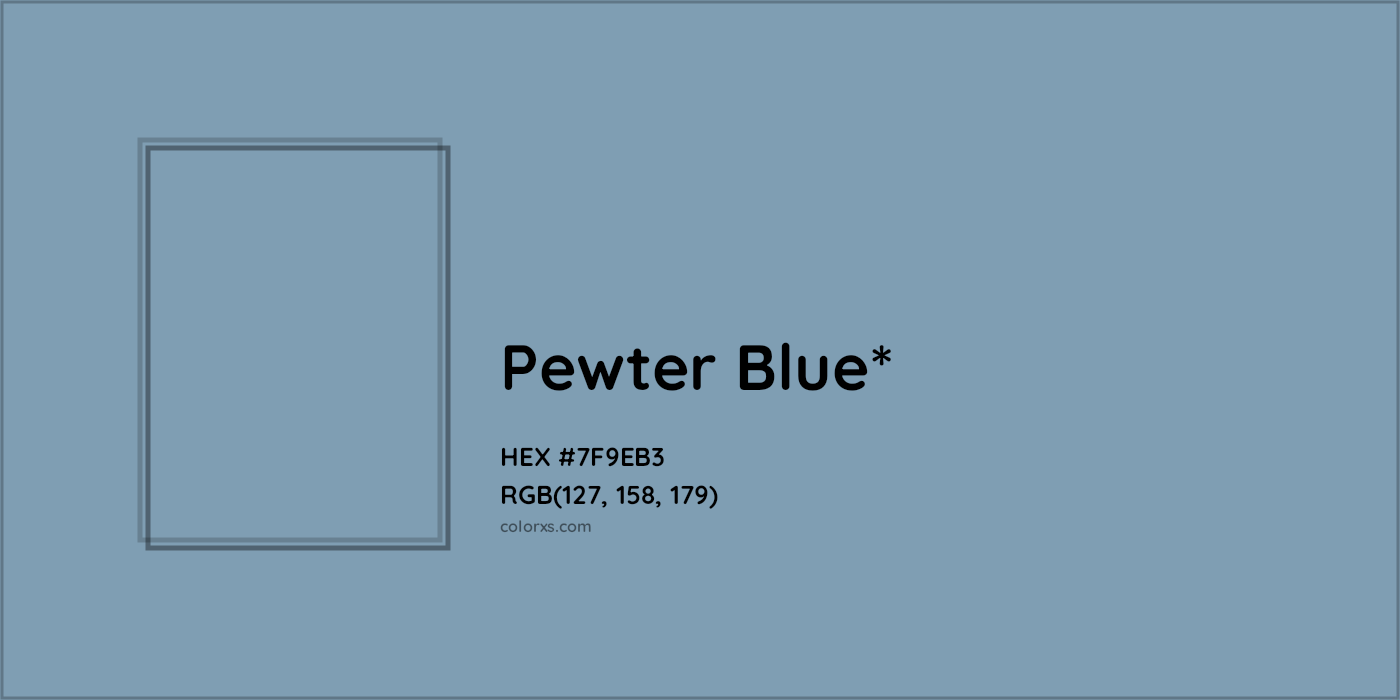 HEX #7F9EB3 Color Name, Color Code, Palettes, Similar Paints, Images