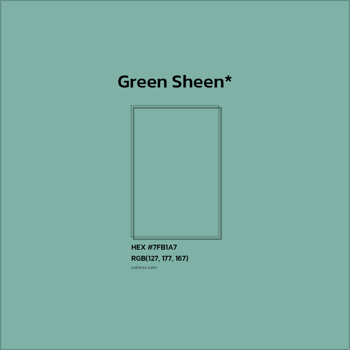 HEX #7FB1A7 Color Name, Color Code, Palettes, Similar Paints, Images
