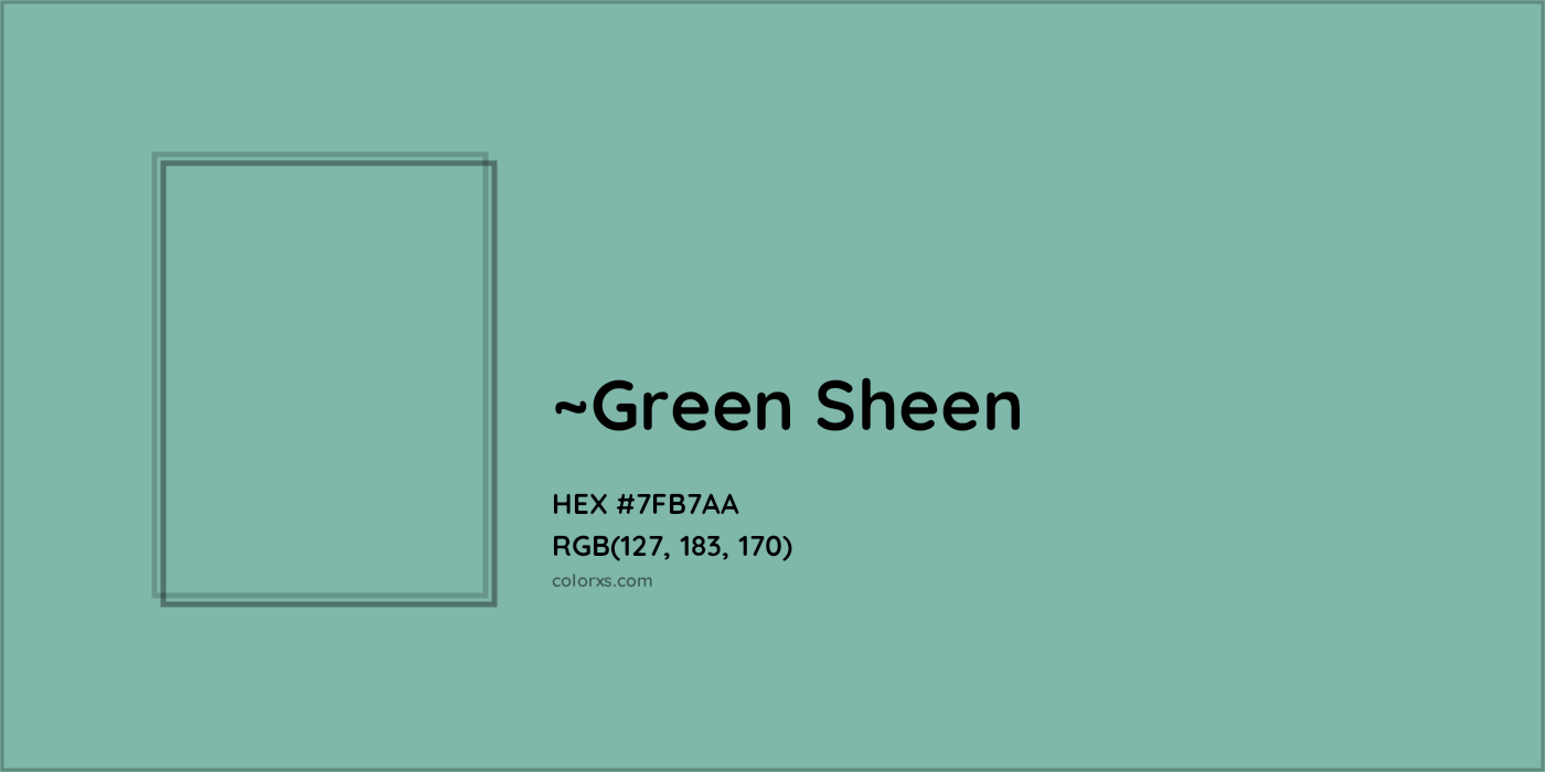 HEX #7FB7AA Color Name, Color Code, Palettes, Similar Paints, Images