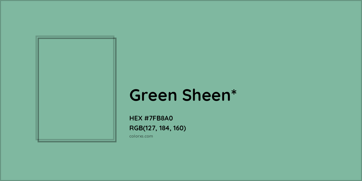 HEX #7FB8A0 Color Name, Color Code, Palettes, Similar Paints, Images