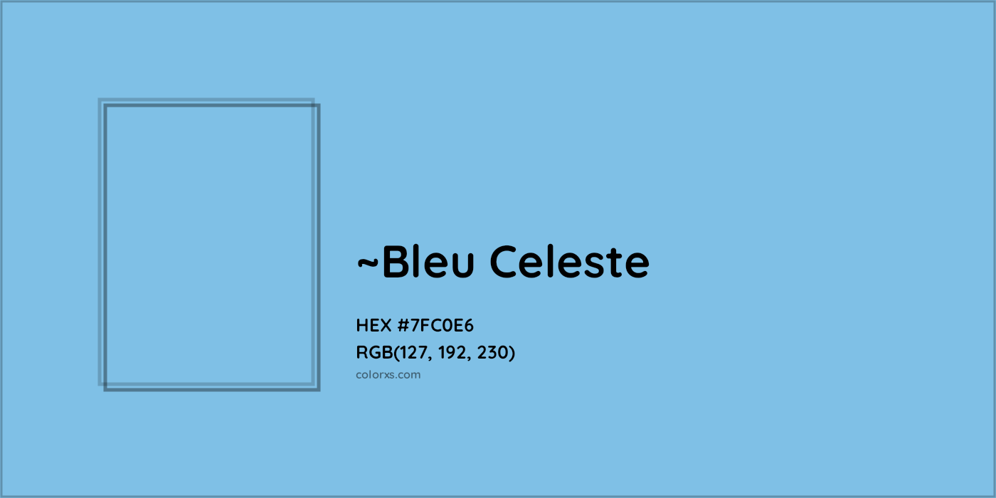HEX #7FC0E6 Color Name, Color Code, Palettes, Similar Paints, Images
