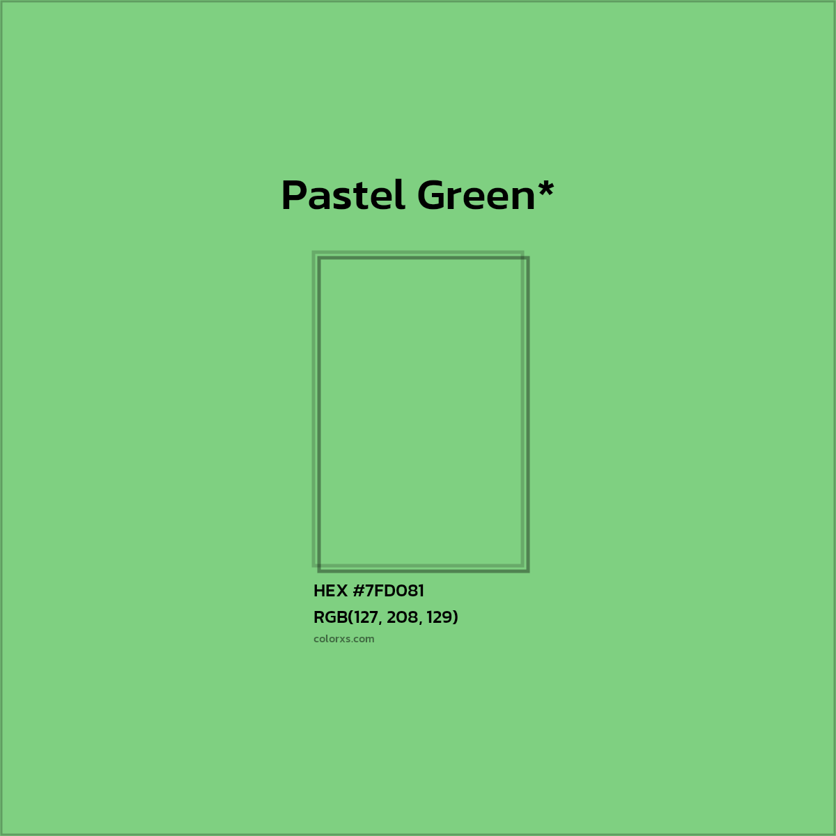 HEX #7FD081 Color Name, Color Code, Palettes, Similar Paints, Images