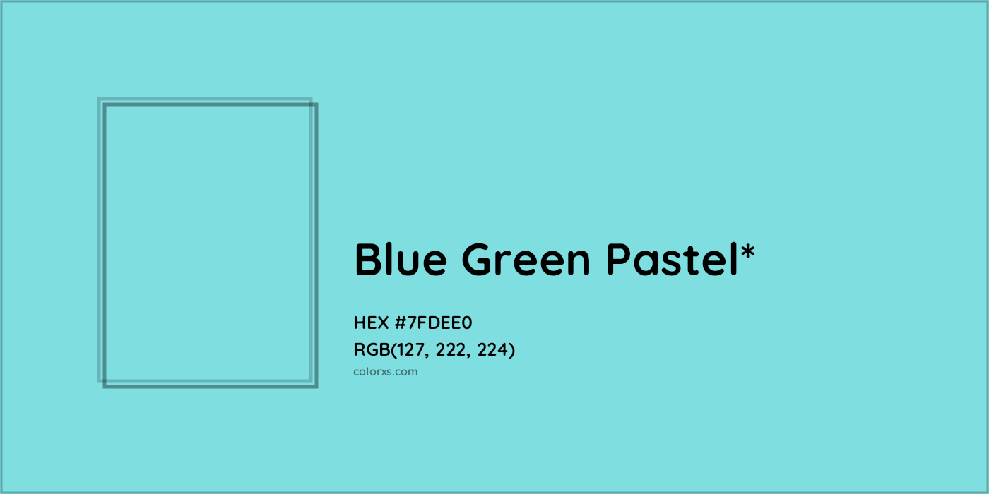 HEX #7FDEE0 Color Name, Color Code, Palettes, Similar Paints, Images