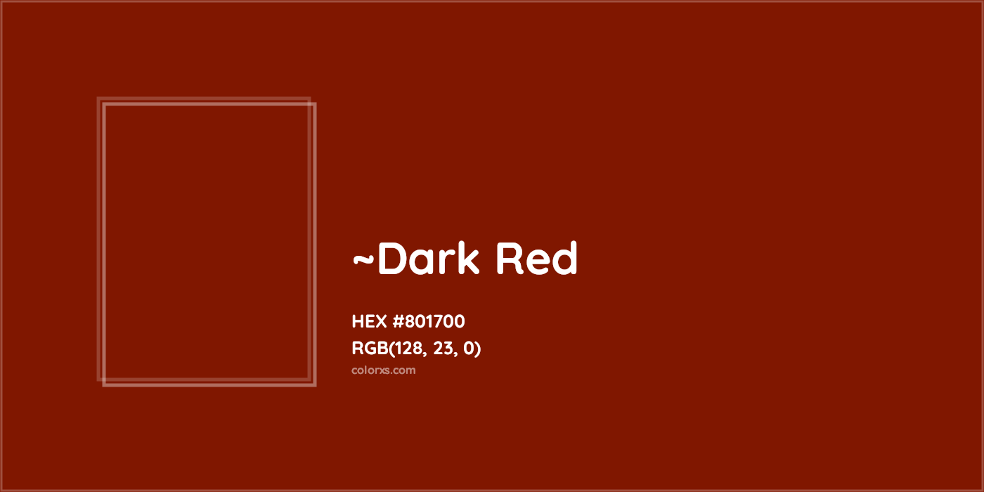 HEX #801700 Color Name, Color Code, Palettes, Similar Paints, Images