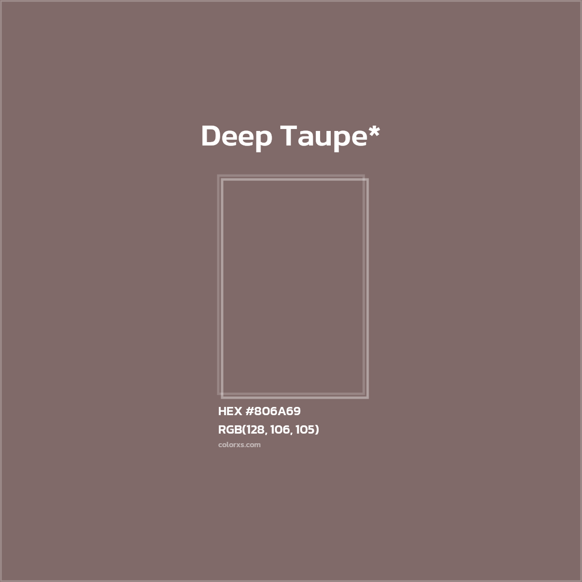 HEX #806A69 Color Name, Color Code, Palettes, Similar Paints, Images