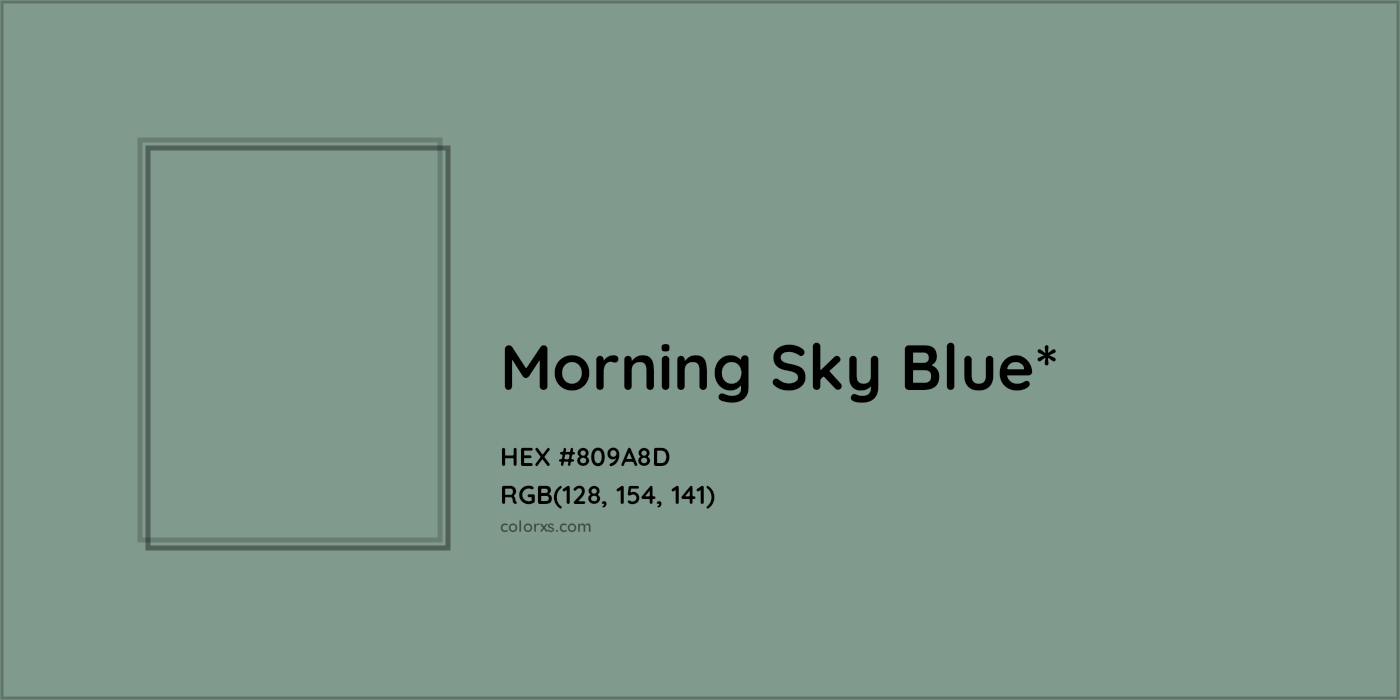 HEX #809A8D Color Name, Color Code, Palettes, Similar Paints, Images