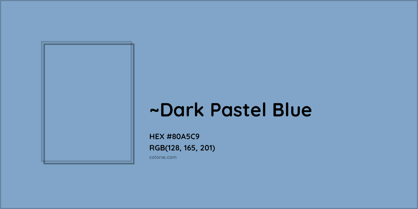 HEX #80A5C9 Color Name, Color Code, Palettes, Similar Paints, Images