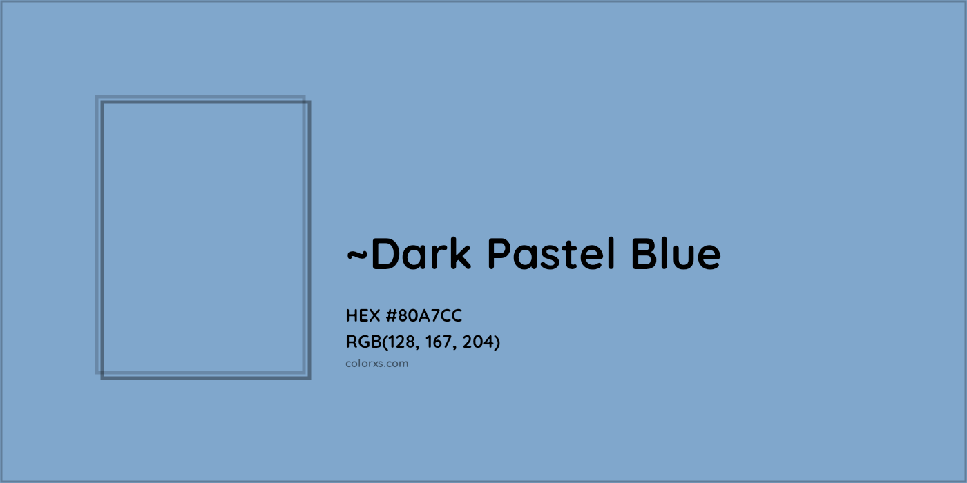 HEX #80A7CC Color Name, Color Code, Palettes, Similar Paints, Images