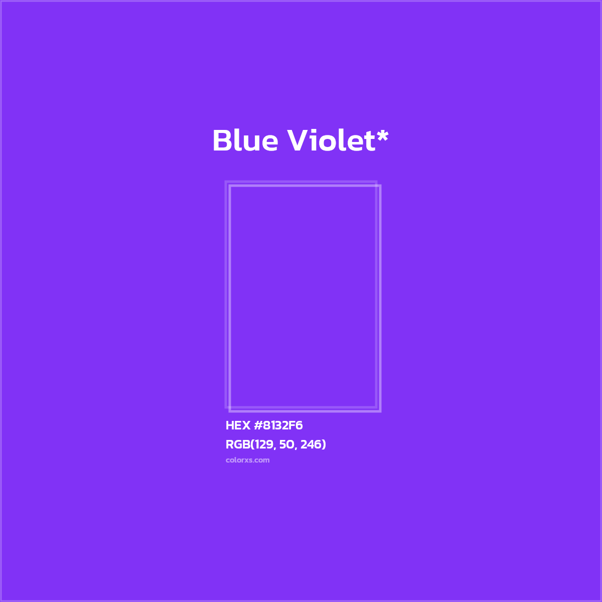 HEX #8132F6 Color Name, Color Code, Palettes, Similar Paints, Images