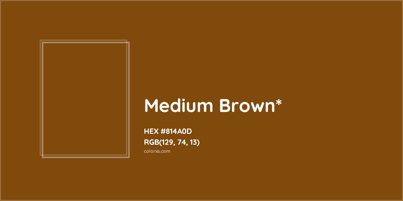 HEX #814A0D Color Name, Color Code, Palettes, Similar Paints, Images