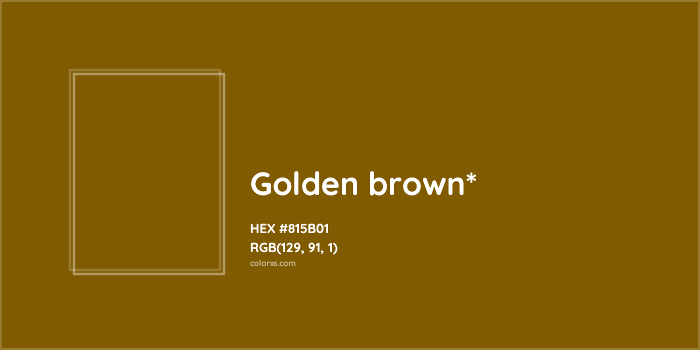 HEX #815B01 Color Name, Color Code, Palettes, Similar Paints, Images