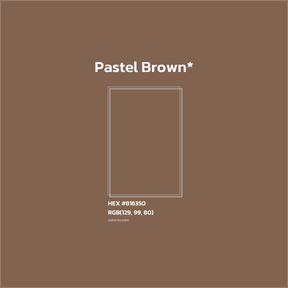 HEX #816350 Color Name, Color Code, Palettes, Similar Paints, Images
