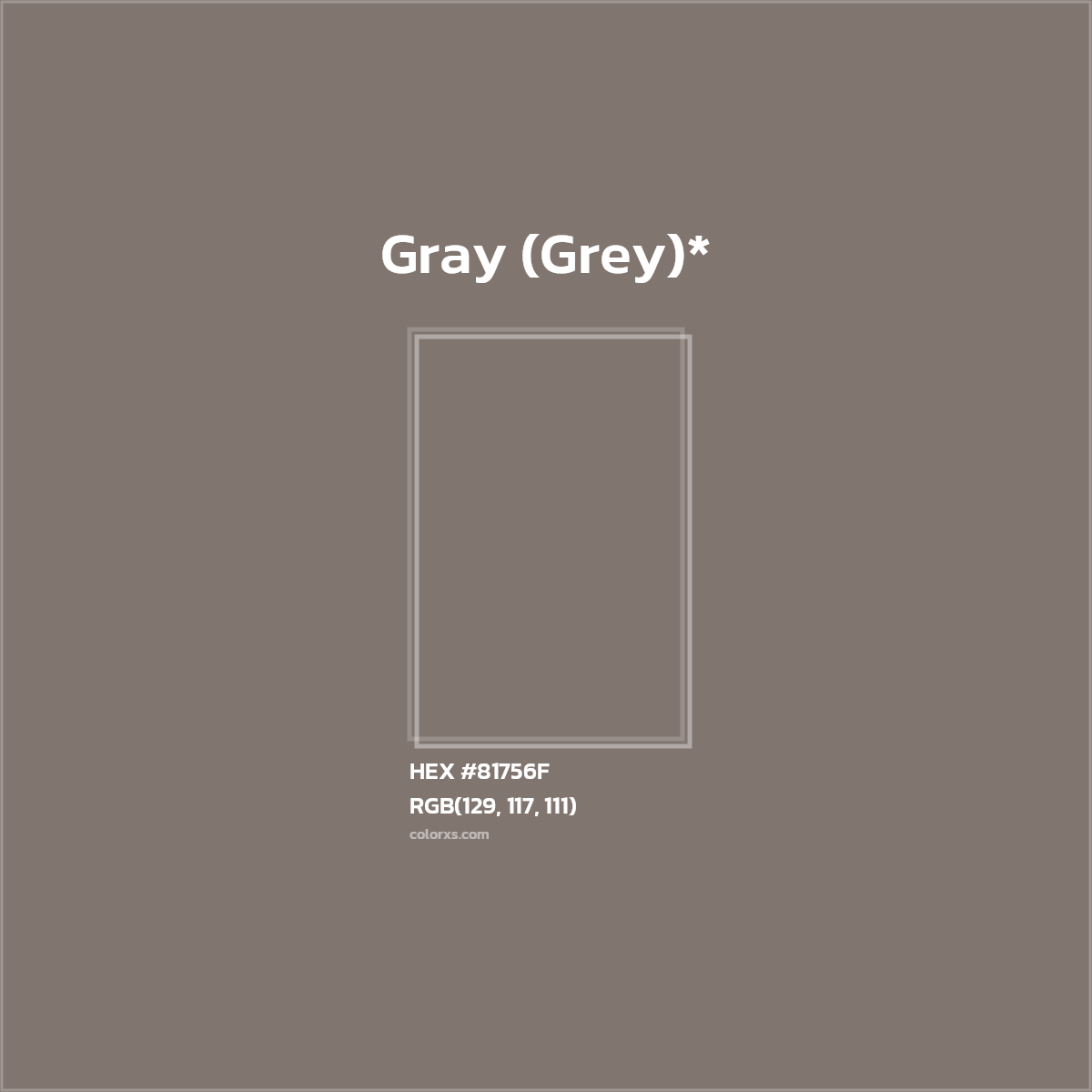 HEX #81756F Color Name, Color Code, Palettes, Similar Paints, Images