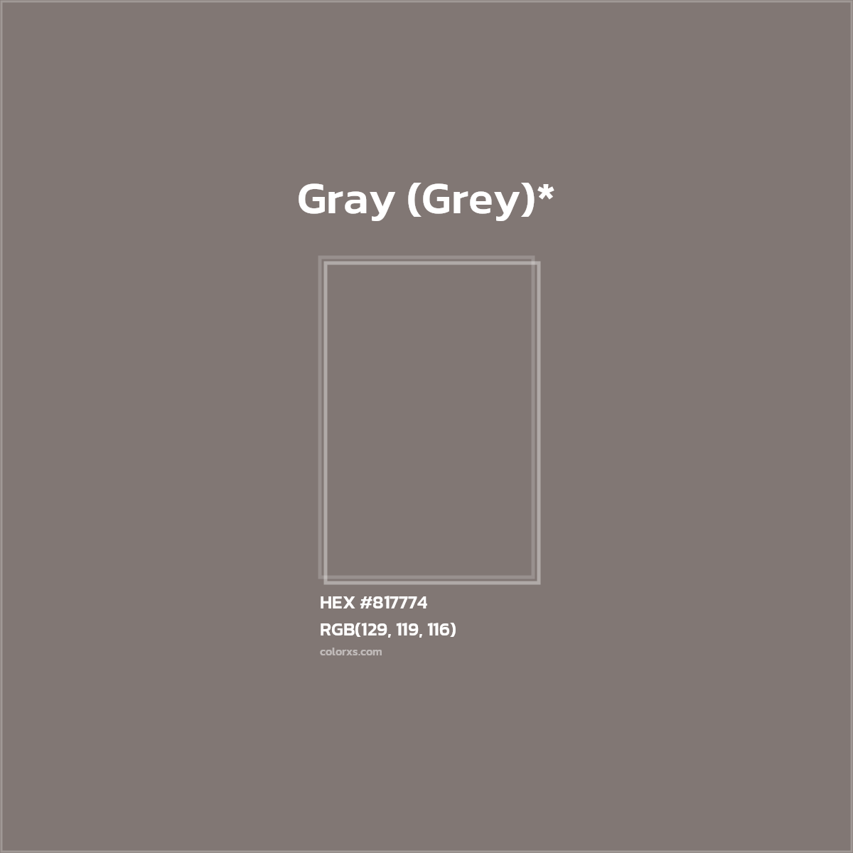 HEX #817774 Color Name, Color Code, Palettes, Similar Paints, Images