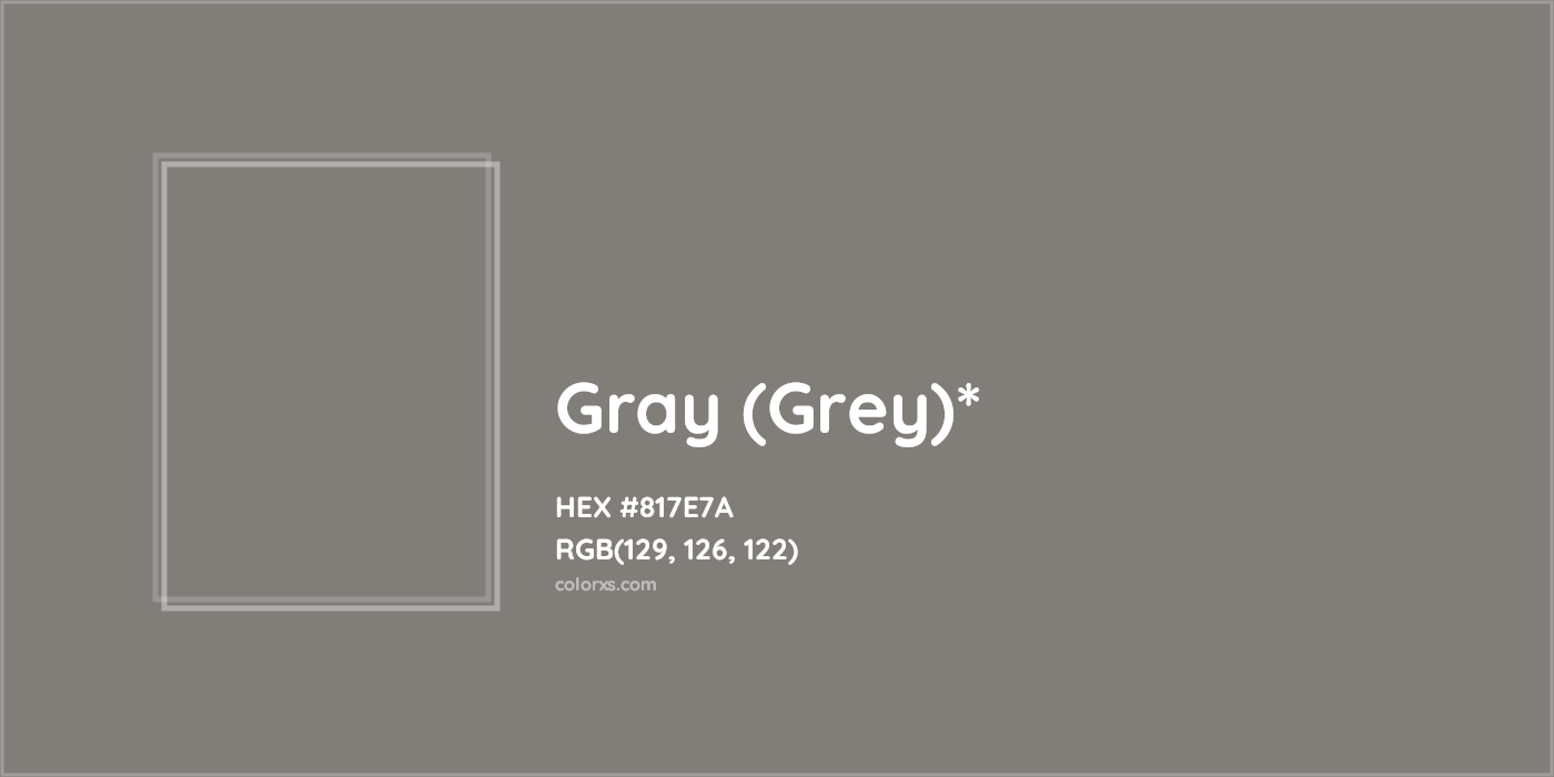 HEX #817E7A Color Name, Color Code, Palettes, Similar Paints, Images