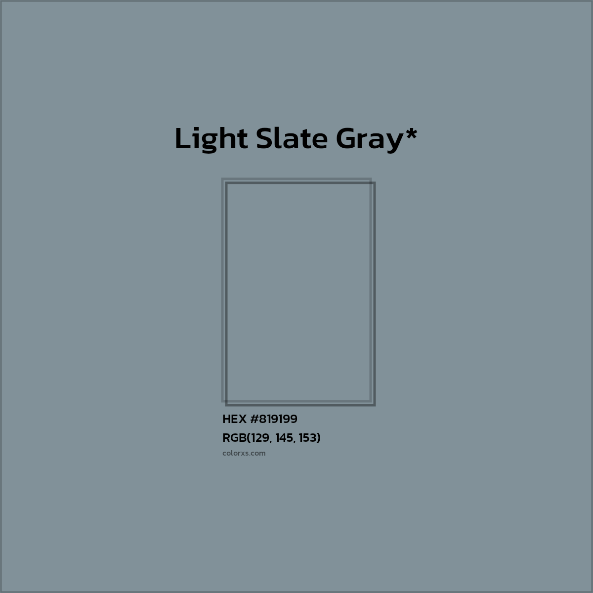HEX #819199 Color Name, Color Code, Palettes, Similar Paints, Images