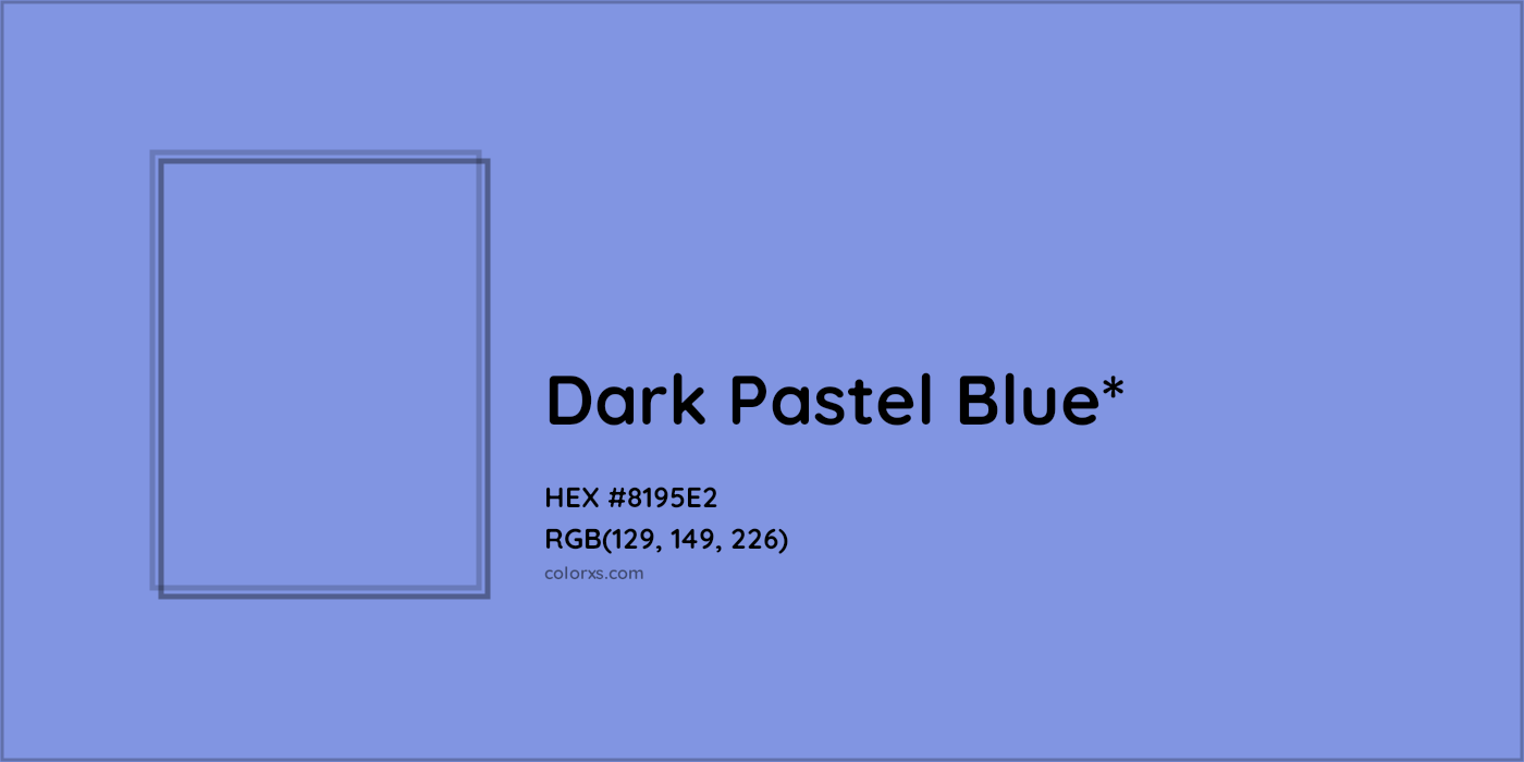 HEX #8195E2 Color Name, Color Code, Palettes, Similar Paints, Images