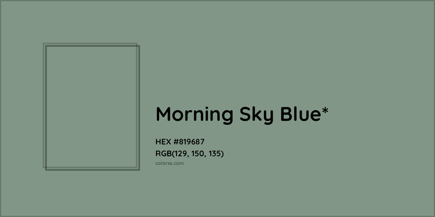 HEX #819687 Color Name, Color Code, Palettes, Similar Paints, Images