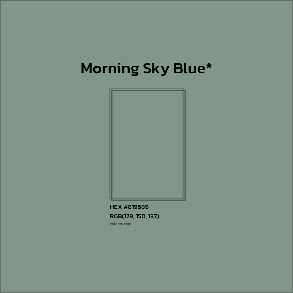HEX #819689 Color Name, Color Code, Palettes, Similar Paints, Images