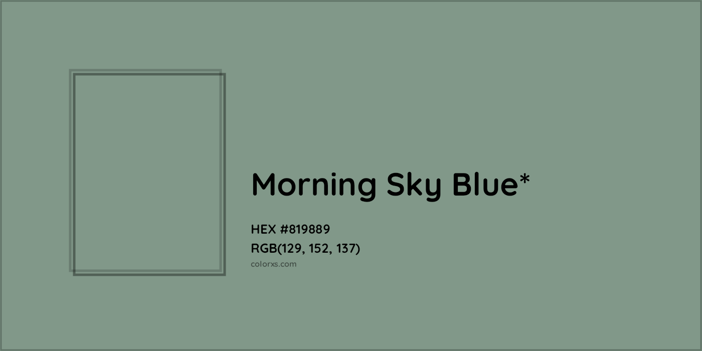 HEX #819889 Color Name, Color Code, Palettes, Similar Paints, Images