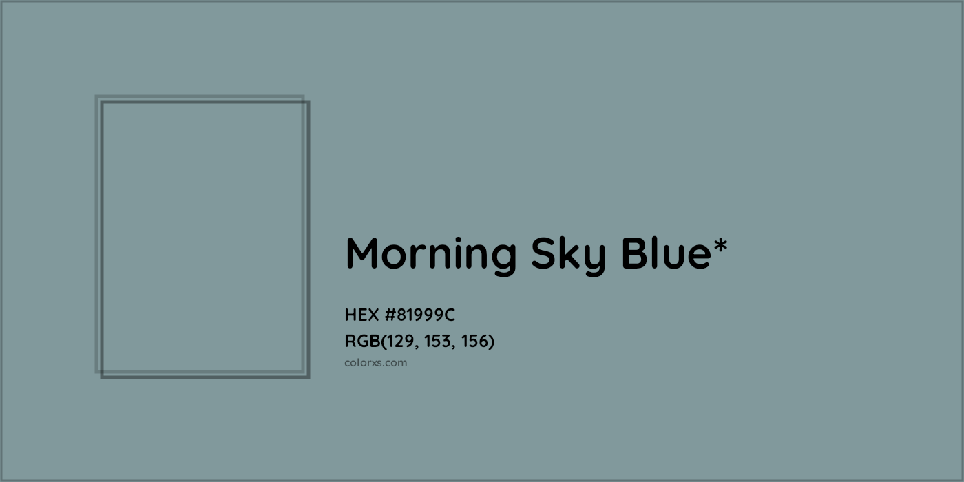 HEX #81999C Color Name, Color Code, Palettes, Similar Paints, Images