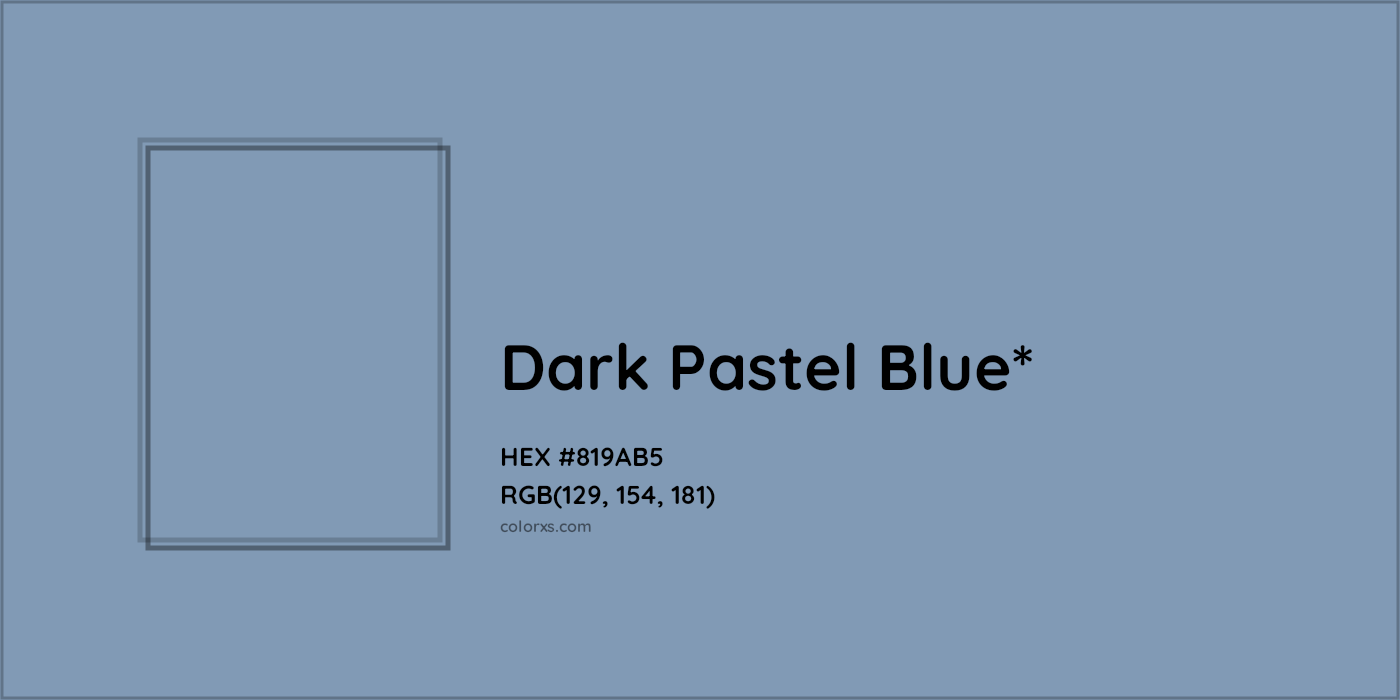 HEX #819AB5 Color Name, Color Code, Palettes, Similar Paints, Images