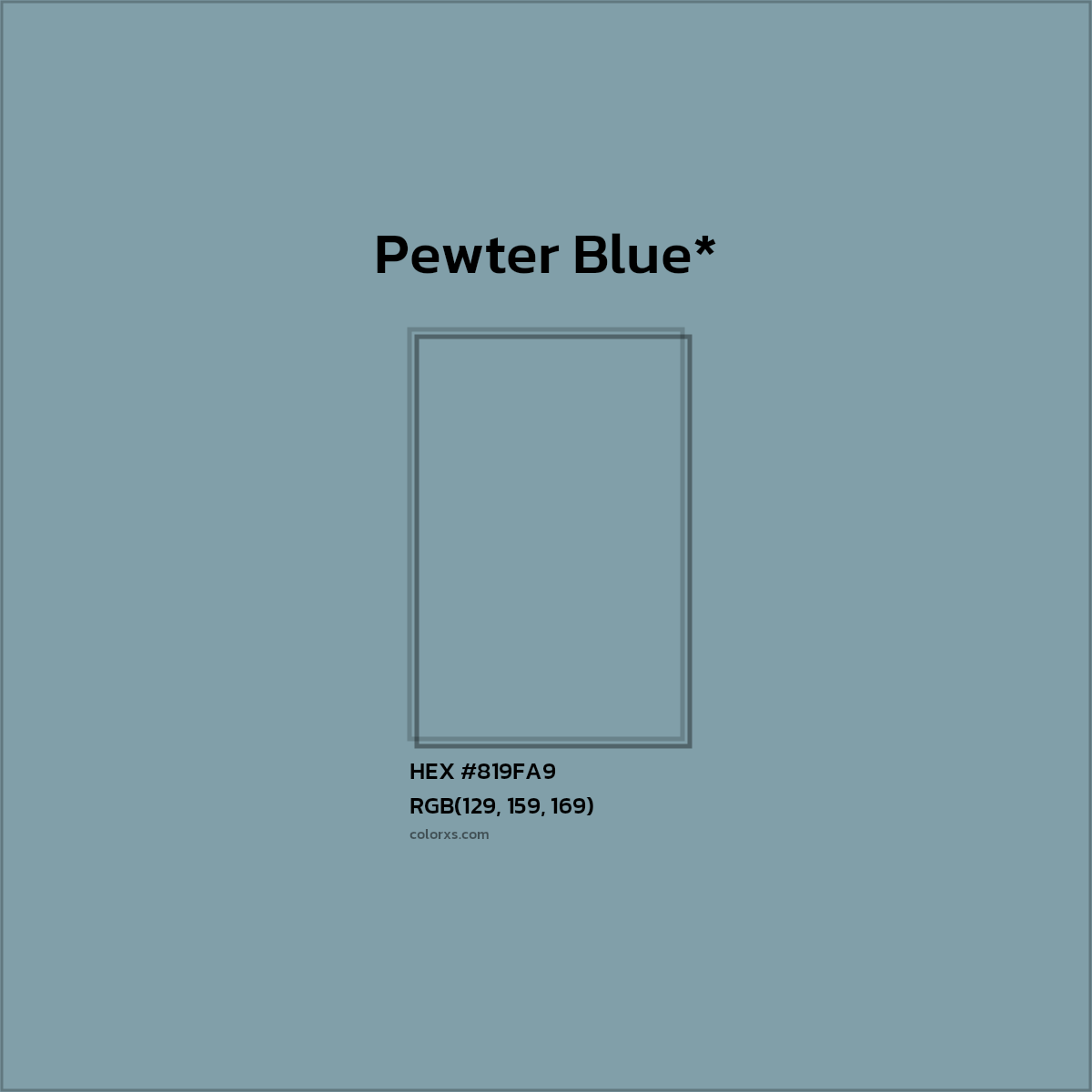 HEX #819FA9 Color Name, Color Code, Palettes, Similar Paints, Images