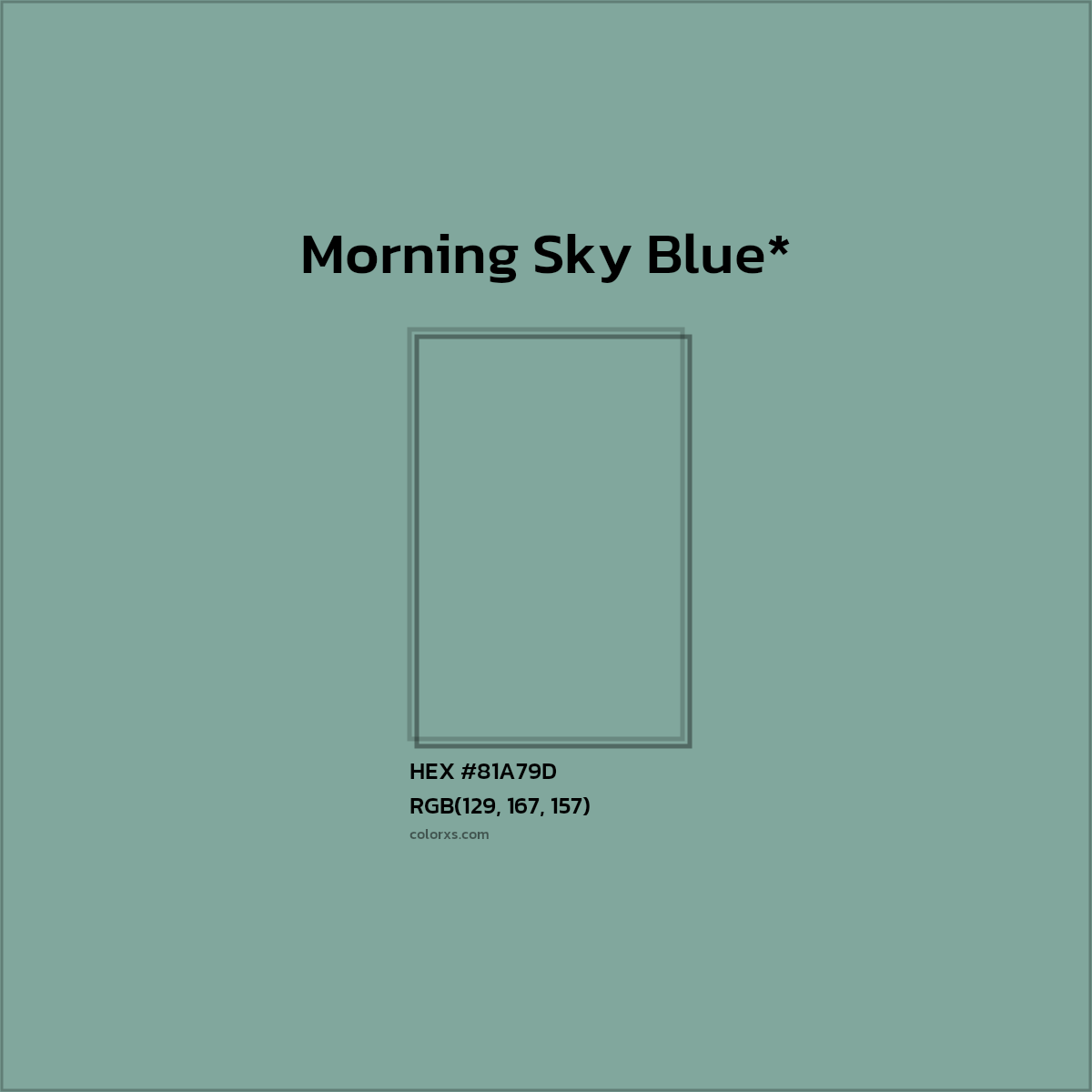 HEX #81A79D Color Name, Color Code, Palettes, Similar Paints, Images