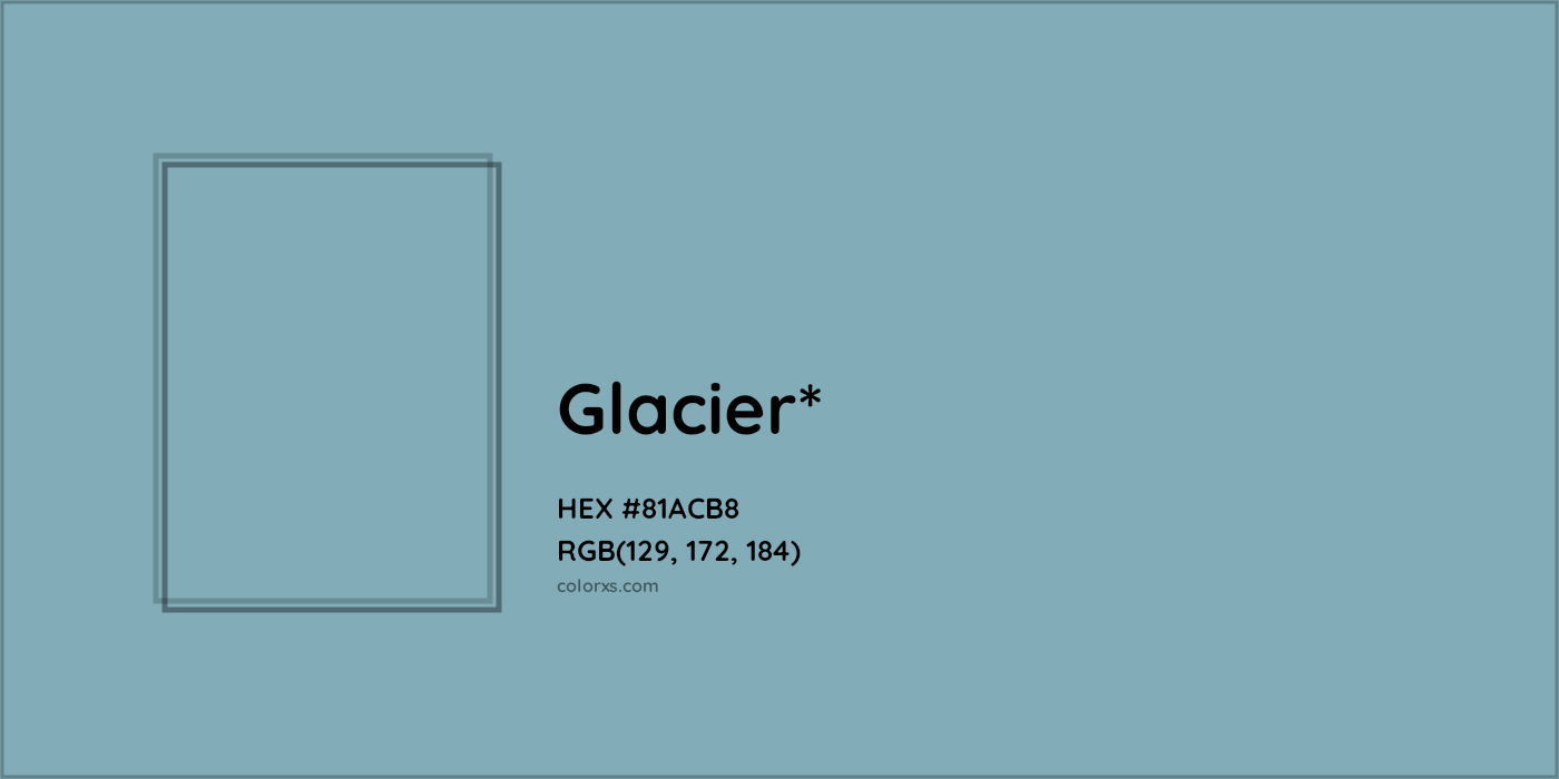 HEX #81ACB8 Color Name, Color Code, Palettes, Similar Paints, Images