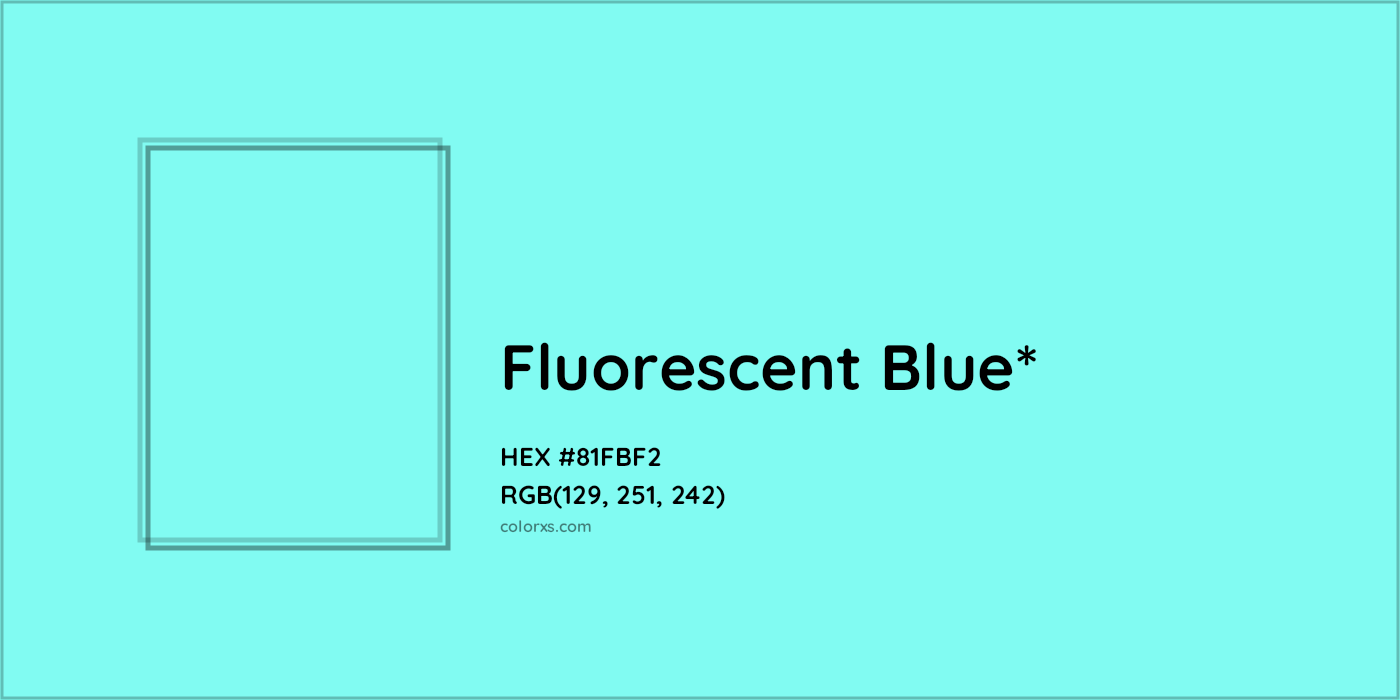 HEX #81FBF2 Color Name, Color Code, Palettes, Similar Paints, Images
