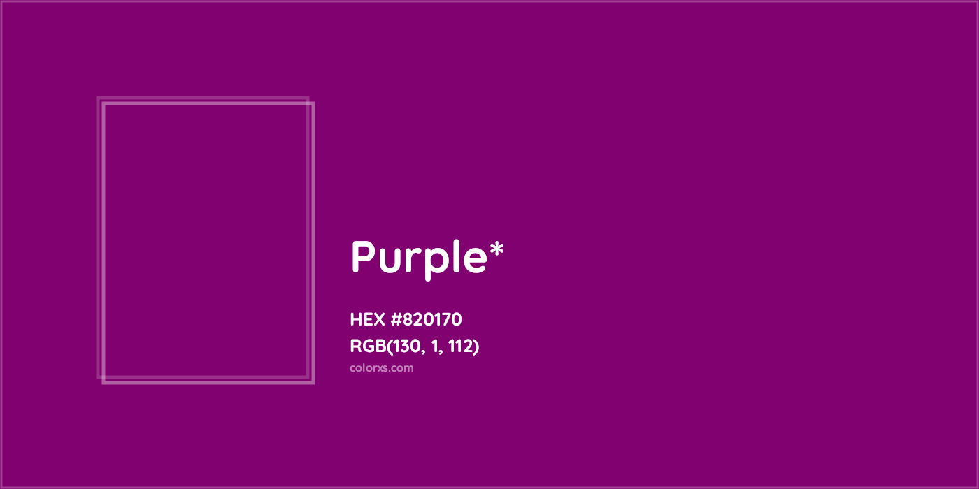 HEX #820170 Color Name, Color Code, Palettes, Similar Paints, Images