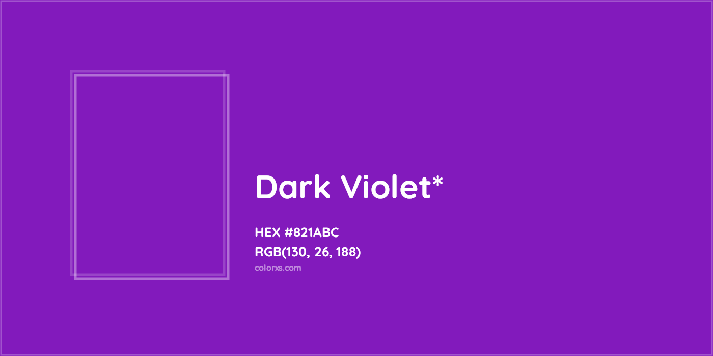 HEX #821ABC Color Name, Color Code, Palettes, Similar Paints, Images