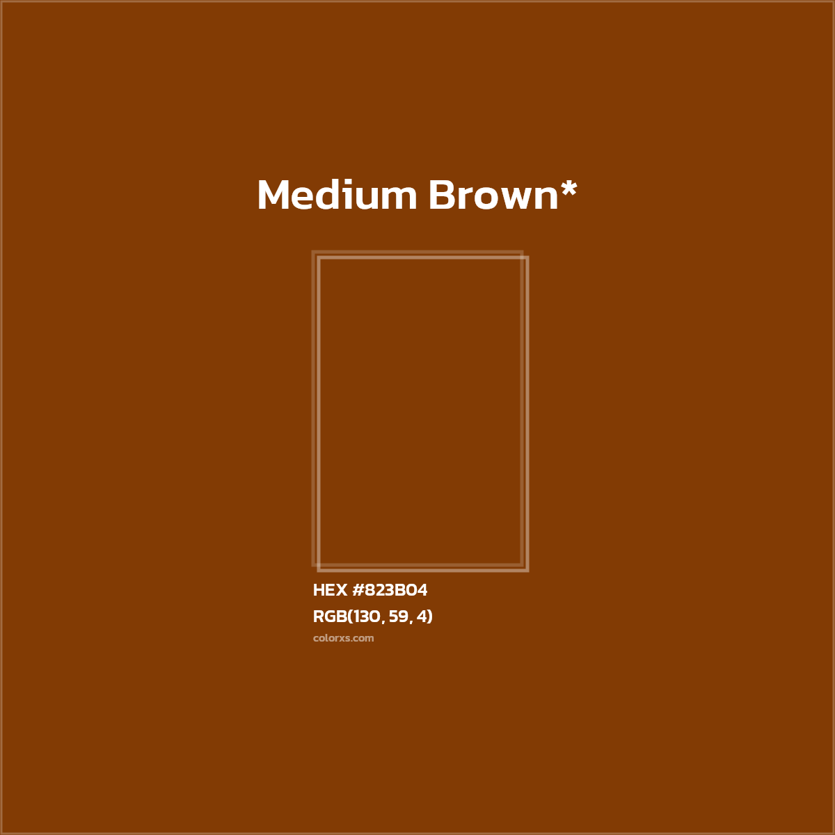 HEX #823B04 Color Name, Color Code, Palettes, Similar Paints, Images