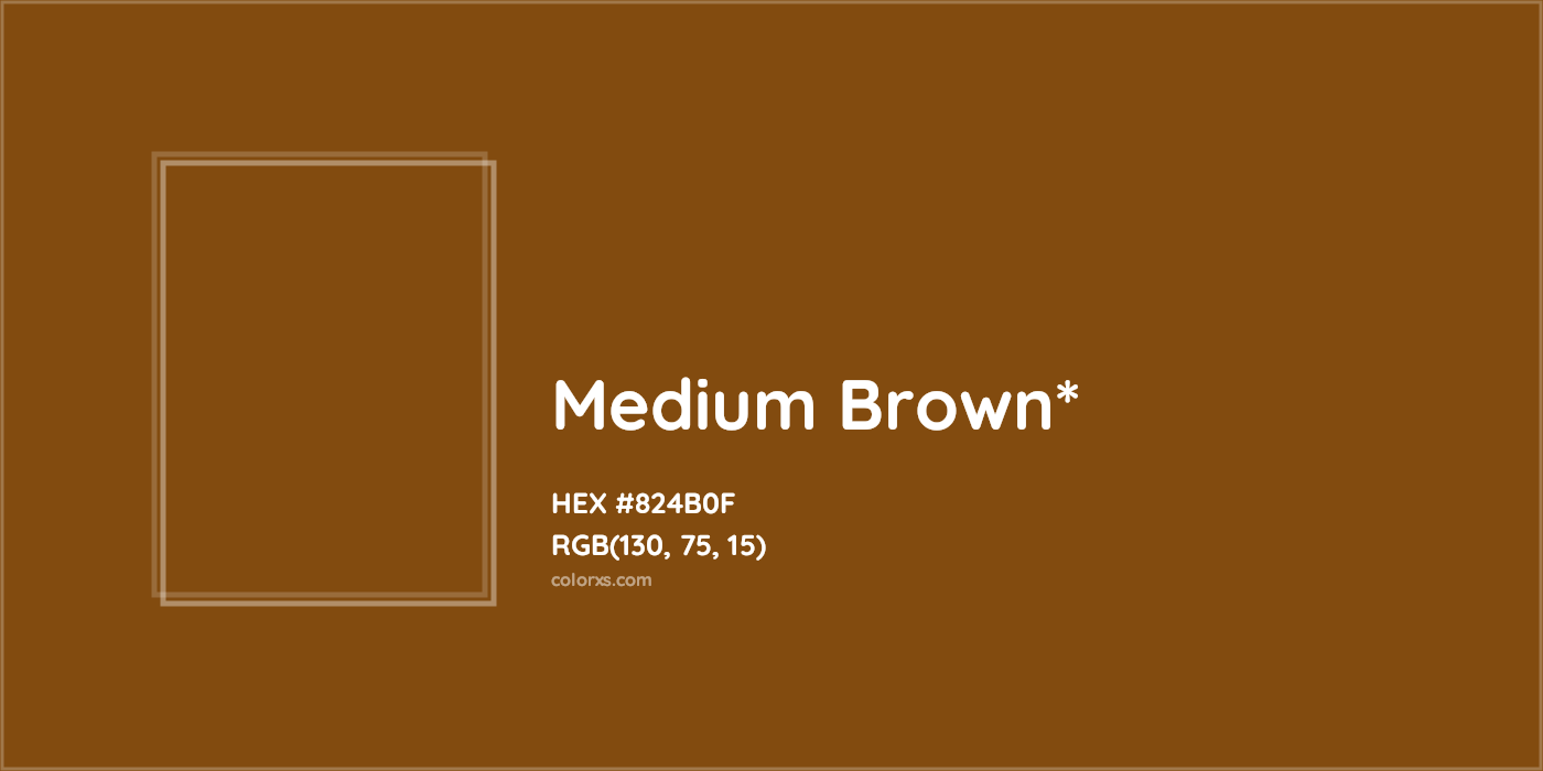 HEX #824B0F Color Name, Color Code, Palettes, Similar Paints, Images