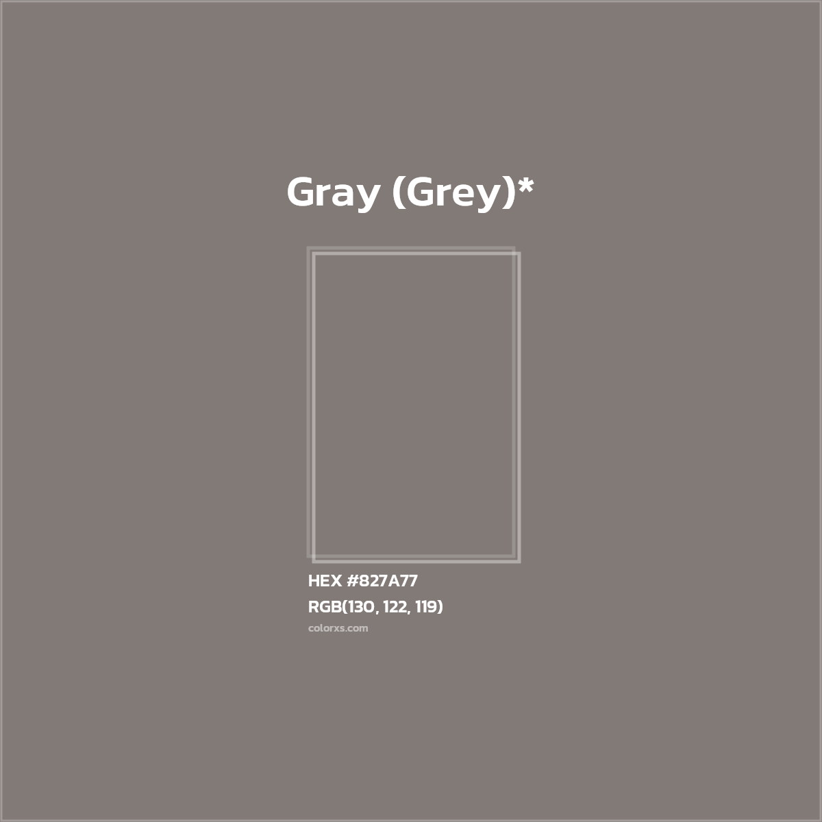HEX #827A77 Color Name, Color Code, Palettes, Similar Paints, Images