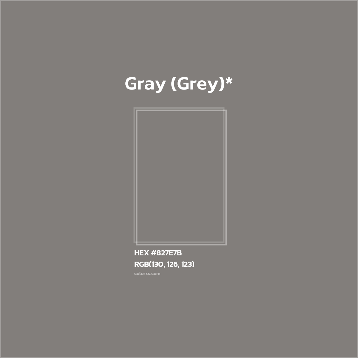 HEX #827E7B Color Name, Color Code, Palettes, Similar Paints, Images